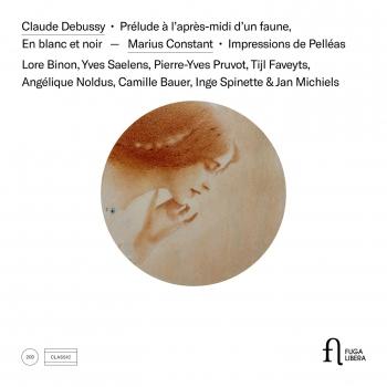 Cover Debussy: Prélude à l'après-midi d'un faune & En blanc et noir - Constant: Impressions de Pelléas