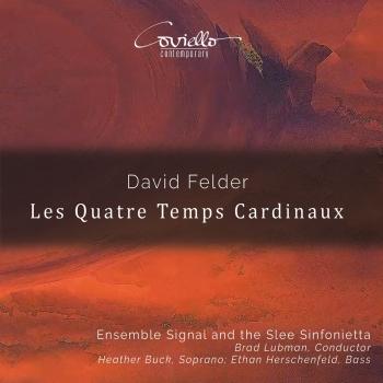 Cover David Felder: Les quatre temps cardinaux