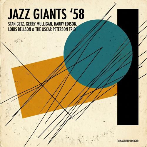 Jazz Giants '58 (Remastered Edition)