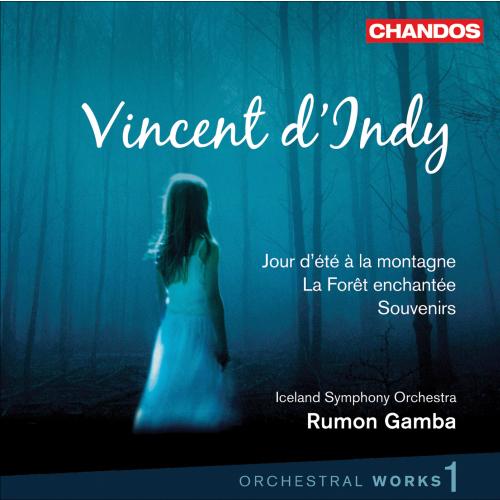 Cover Vicent d'Indy - Orchestral Works, Vol. 1