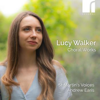 Cover Lucy Walker: Choral Works