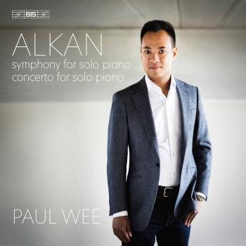 Cover Alkan: Symphony for Solo Piano & Concerto for Solo Piano