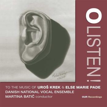 Cover O Listen to the Music of Uroš Krek and Else Marie Pade