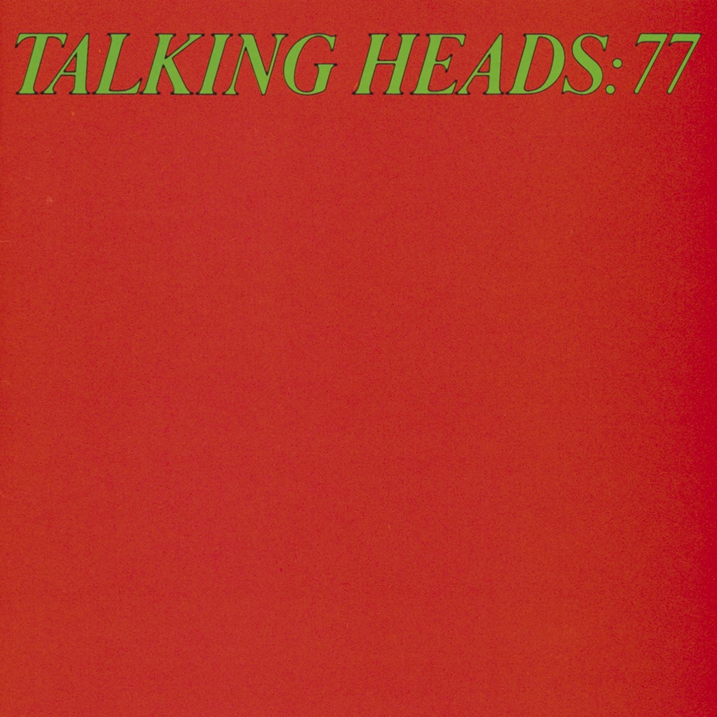 Cover Talking Heads: 77 (Remastered)