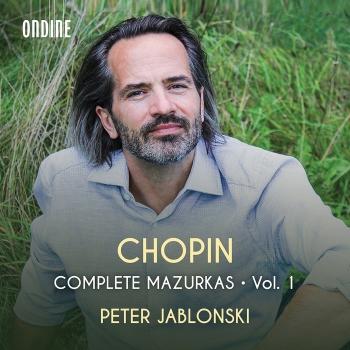 Cover Chopin: Complete Mazurkas, Vol. 1