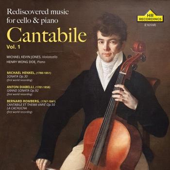 Cover Cantabile, Vol. 1: Rediscovered Music for Cello & Piano