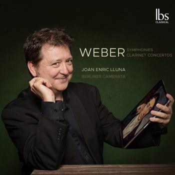 Cover Weber: Symphonies & Clarinet Concertos