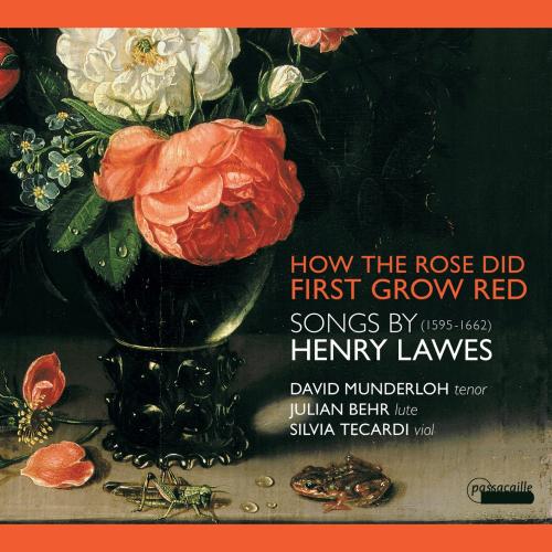 Cover Songs by Henry Lawes : How the Rose First Grew Red