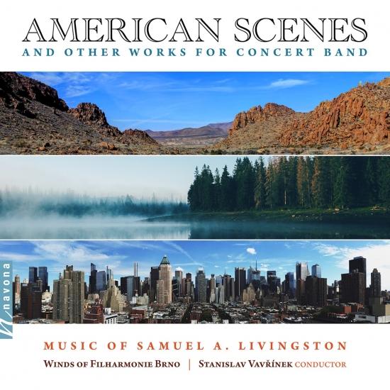 Cover Samuel A. Livingston: American Scenes & Other Works for Concert Band