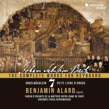 Cover Johann Sebastian Bach The Complete Works for Keyboard, Vol. 7 Orgelbüchlein, BWV 599-644 (with choir) 