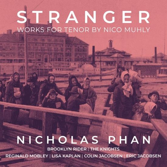 Cover Stranger - Works for Tenor by Nico Muhly