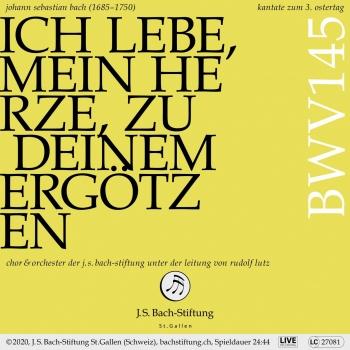 Cover Bachkantate, BWV 145 - Ich lebe, mein Herze, zu deinem Ergötzen