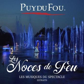 Cover Les Noces de Feu (Les musiques du spectacle, extraits)