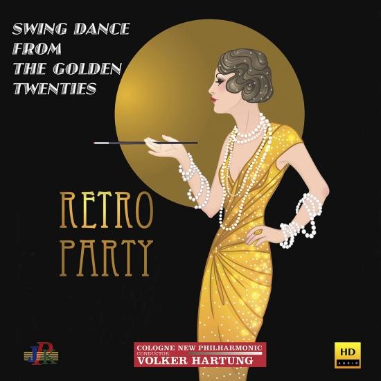 Cover Retro Party: Swing Dance from the Golden Twenties