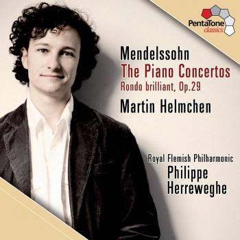 Cover Mendelssohn: Piano Concertos Nos 1 & 2; Rondo brilliant, Op. 29