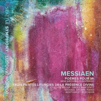 Cover Messiaen: Poèmes pour Mi & 3 Petites liturgies de la Présence Divine