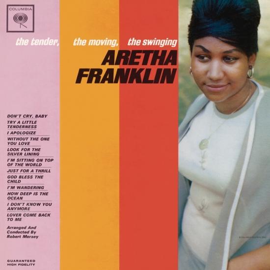 Cover The Tender, The Moving, The Swinging Aretha Franklin