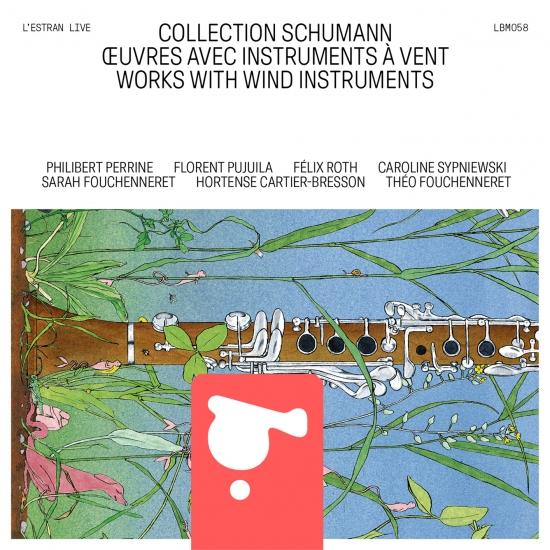 Cover Schumann Collection - Works with Wind Instruments (Live)