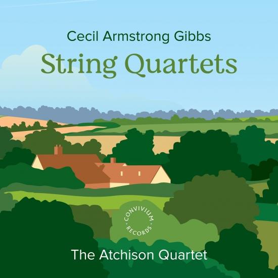 Cover Cecil Armstrong Gibbs: String Quartets