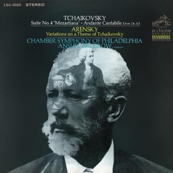 Cover Tchaikovsky: Orchestral Suite No. 4 & Andante Cantabile, Op. 11 - Arensky: Variations on a Theme of Tchaikovsky (2023 Remastered Version)