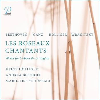 Cover Les Roseaux Chantants: Works for 2 Oboes & Cor Anglais