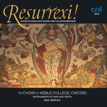 Cover Resurrexi!: Easter in Vienna with Mozart & the Haydn Brothers