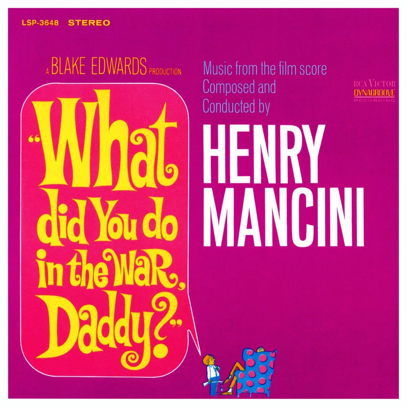 Cover What Did You Do in the War, Daddy? (The Original Sound Track Recording)