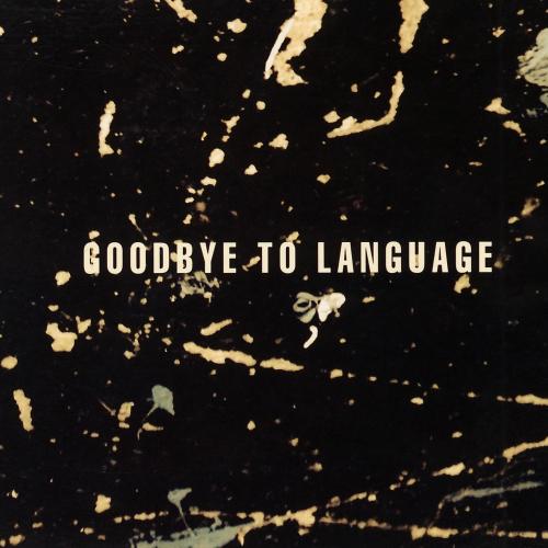 Cover Goodbye To Language