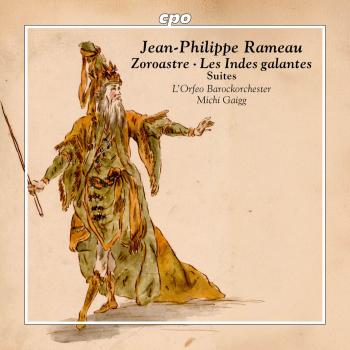 Cover Rameau: Suites from 'Zoroastre' & 'Les indes galantes'