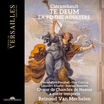 Cover Clérambault: Te Deum & Histoire de la femme adultère