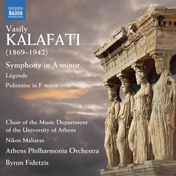 Cover Kalafati: Symphony in A Minor, Légende & Polonaise
