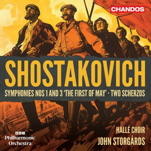 Cover Shostakovich: Symphonies Nos. 1 & 3 'The First of May'; Two Scherzos