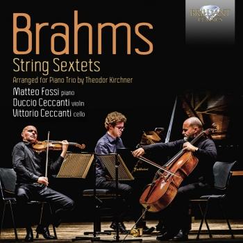 Cover Brahms: String Sextets, Arranged for Piano Trio by Theodor Kirchner