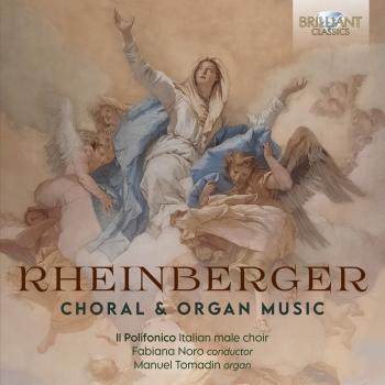Cover Rheinberger: Choral & Organ Music