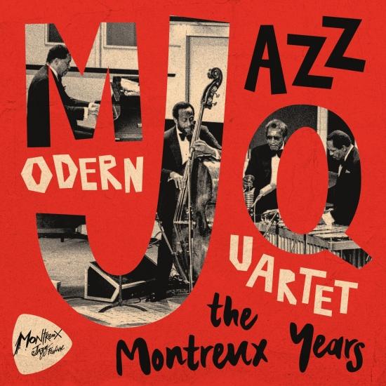 Cover Modern Jazz Quartet: The Montreux Years (Live - Remastered)