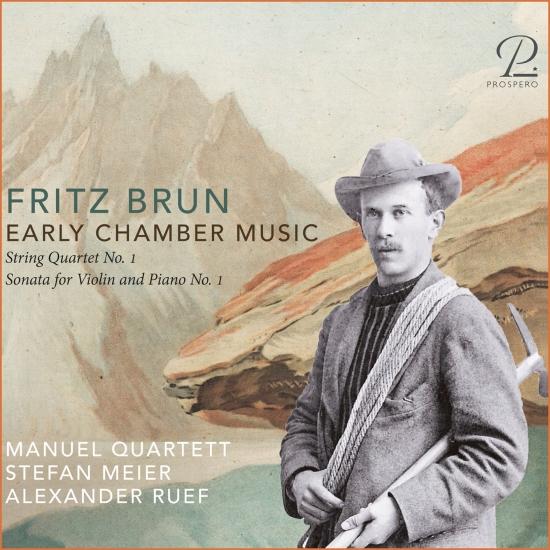 Cover Fritz Brun: Early Chamber Music
