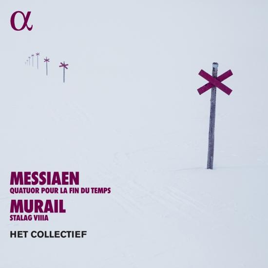 Cover Messiaen: Quatuor pour la fin du temps - Murail: Stalag VIIIa