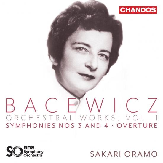 Cover Bacewicz: Orchestral Works, Vol. 1