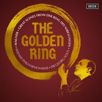 Cover The Golden Ring: Great Scenes from Wagner's Der Ring des Nibelungen (Remastered 2022)