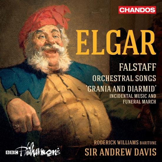 Cover Elgar: Falstaff, Orchestral Songs and Grania & Diarmid