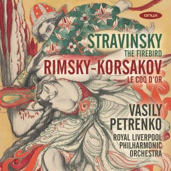 Cover Stravinsky: L'Oiseau de feu - Rimsky-Korsakov: Le Coq d'or