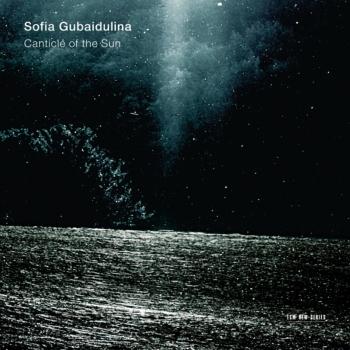 Cover Sofia Gubaidulina: Canticle Of The Sun