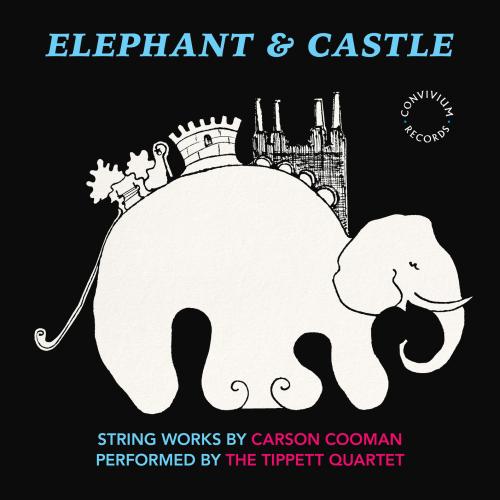 Cover Elephant & Castle: String Works by Carson Cooman