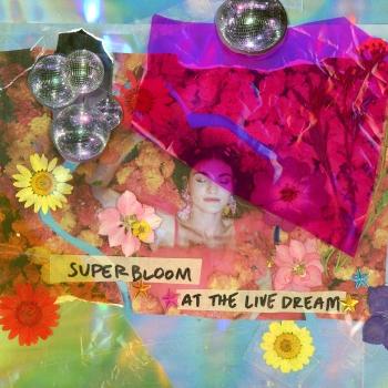 Cover SUPERBLOOM at the Live Dream