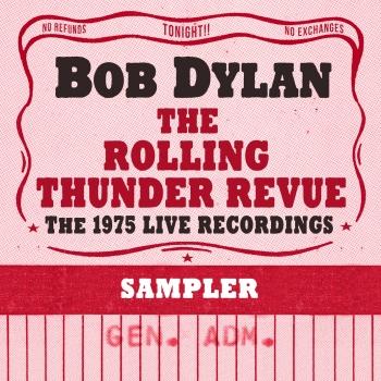 Cover The Rolling Thunder Revue: The 1975 Live Recordings (Remastered Sampler)
