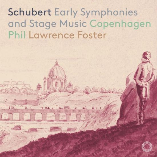 Cover Schubert: Early Symphonies & Stage Music