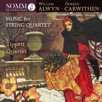 Cover Alwyn & Carwithen: Music for String Quartet