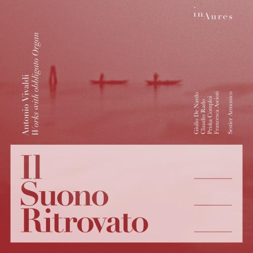 Cover Antonio Vivaldi: Il Suono Ritrovato