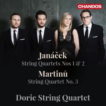 Cover Janáček: String Quartets Nos. 1 & 2 - Martinů: String Quartet No. 3
