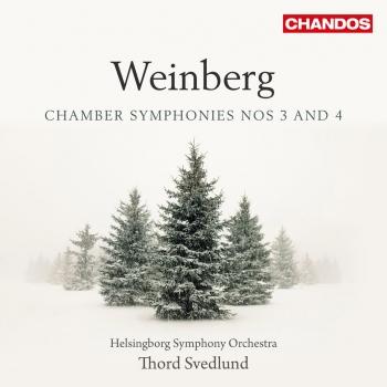 Cover Weinberg: Chamber Symphonies Nos. 3 & 4